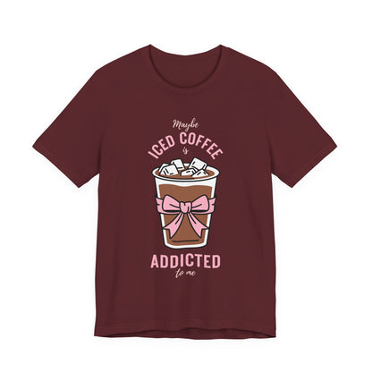 Iced Coffee Addict Tee
