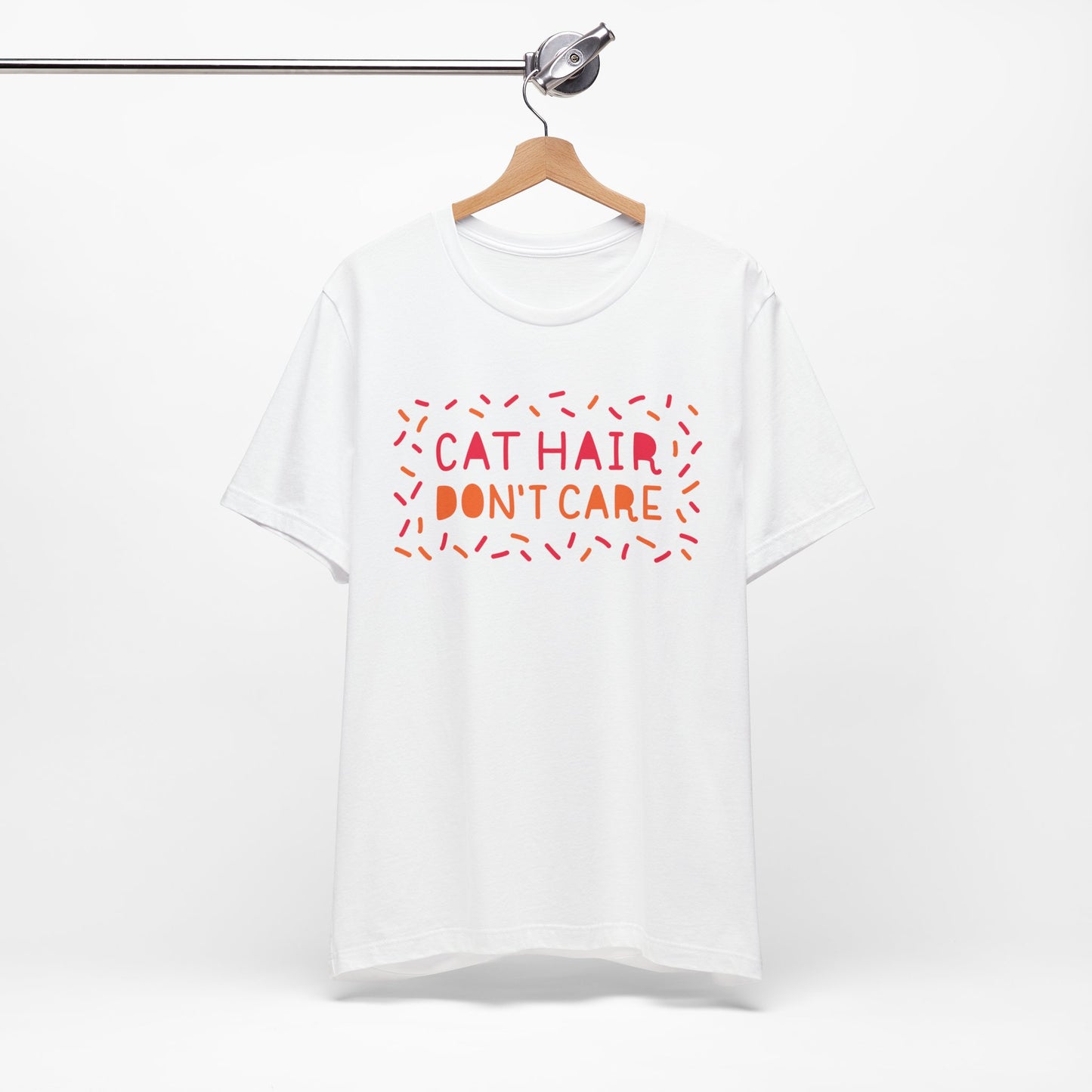 Cat Hair Don't Care Tee