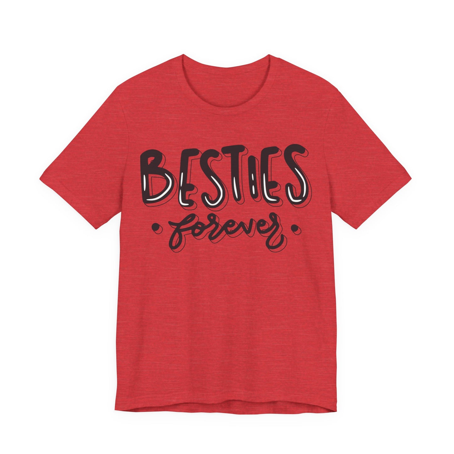 Besties Forever Tee