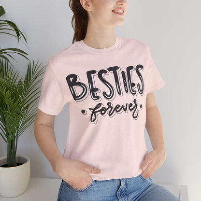 Besties Forever Tee
