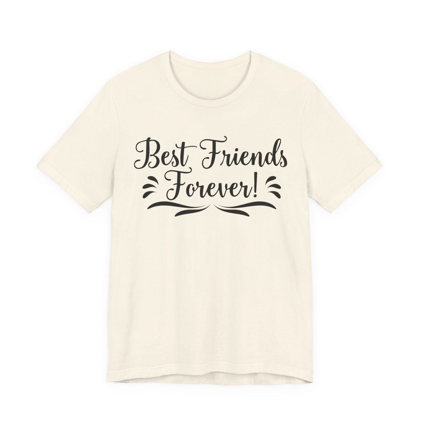 Best Friends Forever Tee