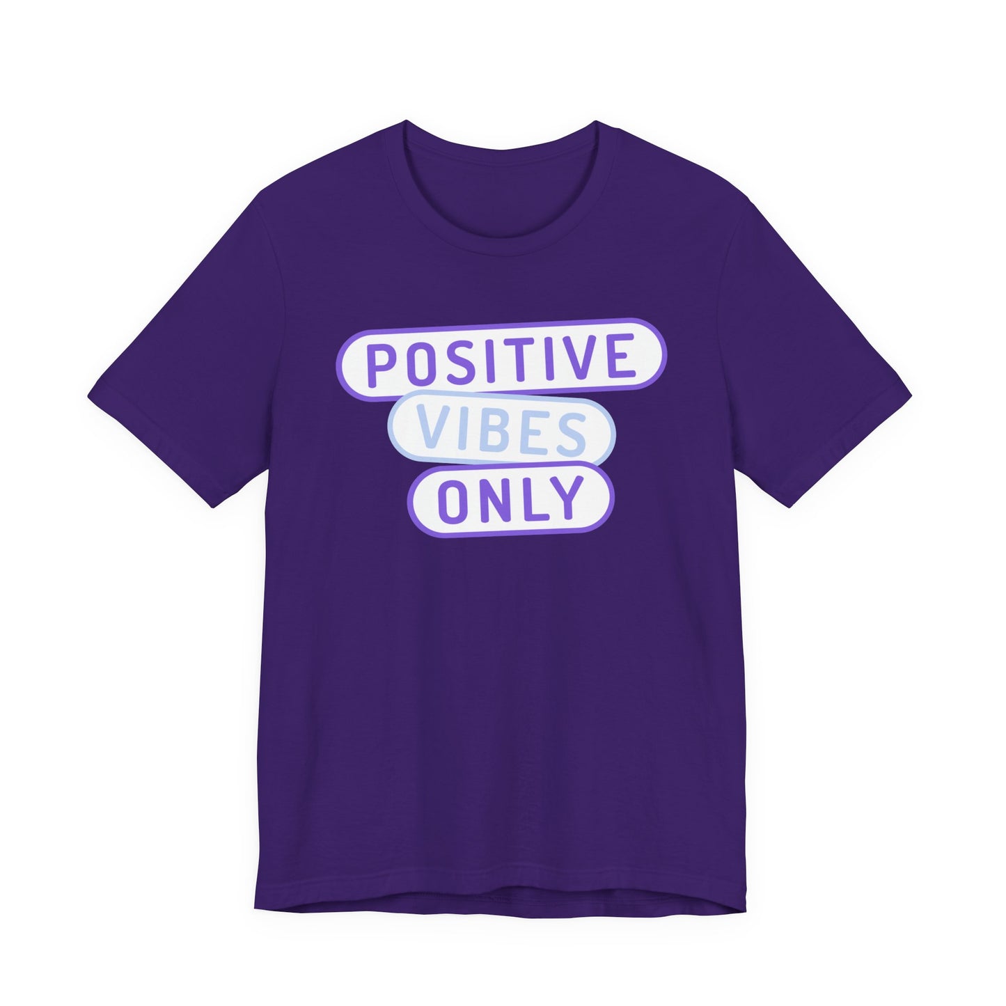 Positive Vibes Only Tee