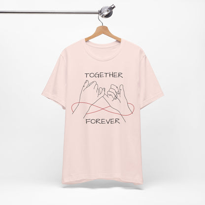 Together Forever Pinky Promise Tee