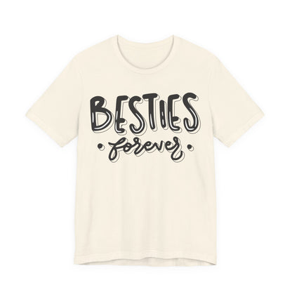 Besties Forever Tee