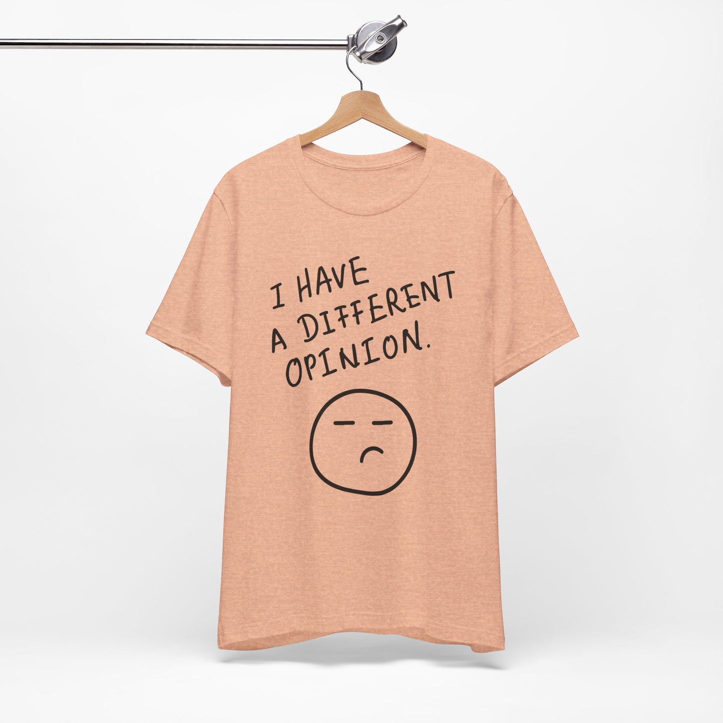Different Opinion Statement Tee