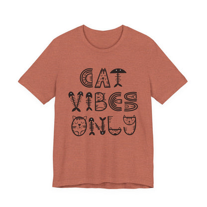 Cat Vibes Only Tee