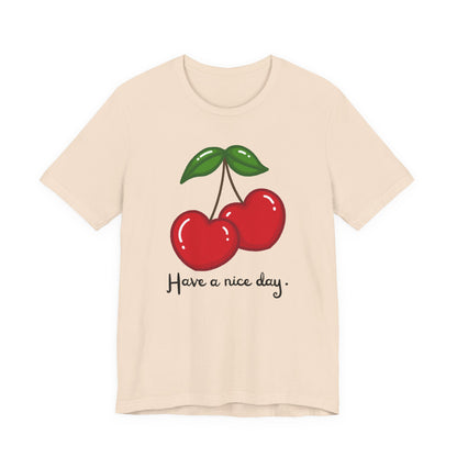 Have a Nice Day Cherry Hearts Tee